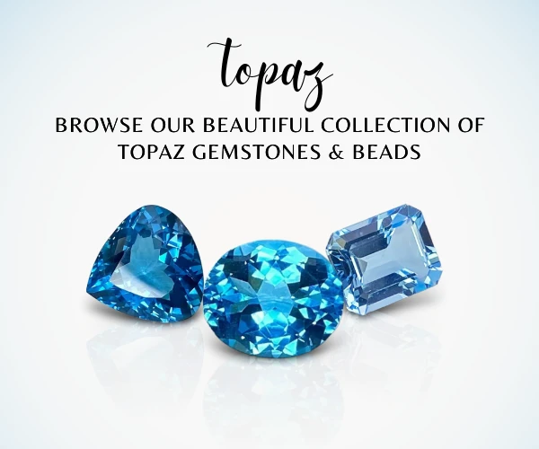 Shop Natural Topaz Gemstones & Beads